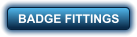 BADGE FITTINGS